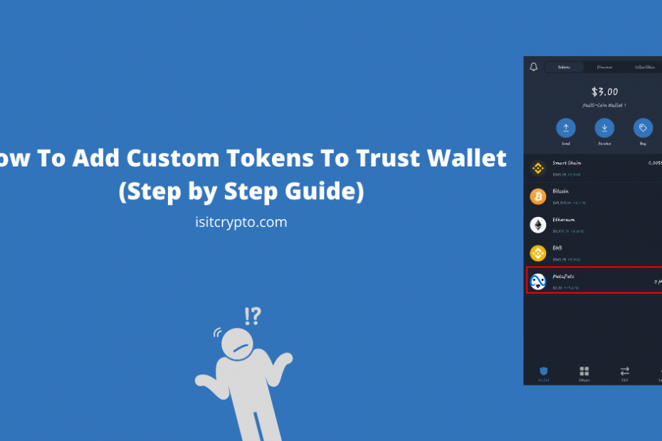add custom tokens to trust wallet