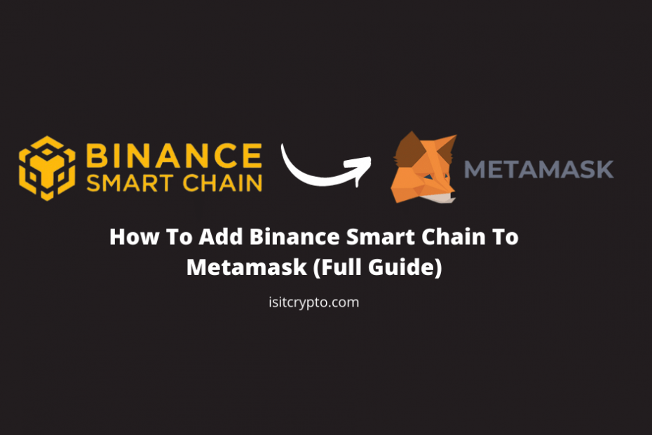 add smartchain to metamask
