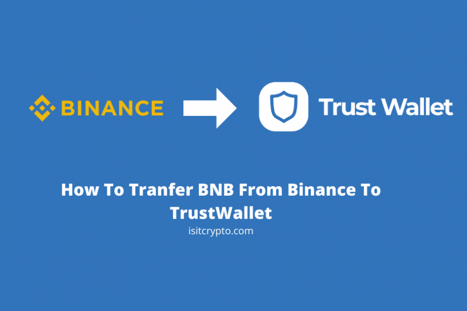 transfer bnb from binance to trust