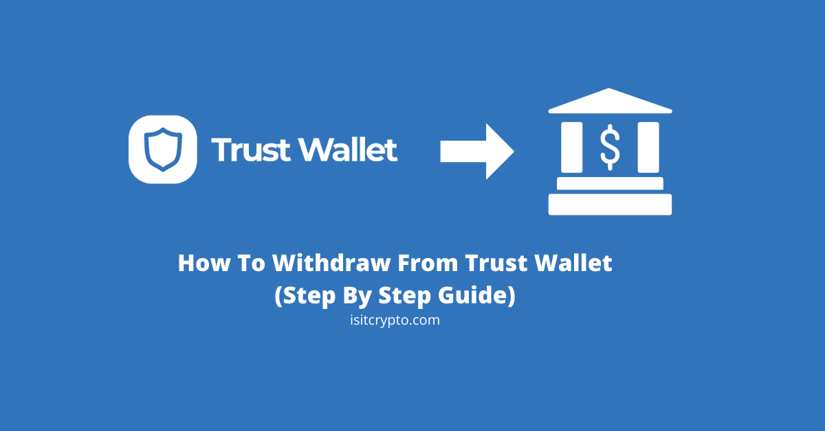 how-to-withdraw-money-from-trust-wallet-to-your-bank-account