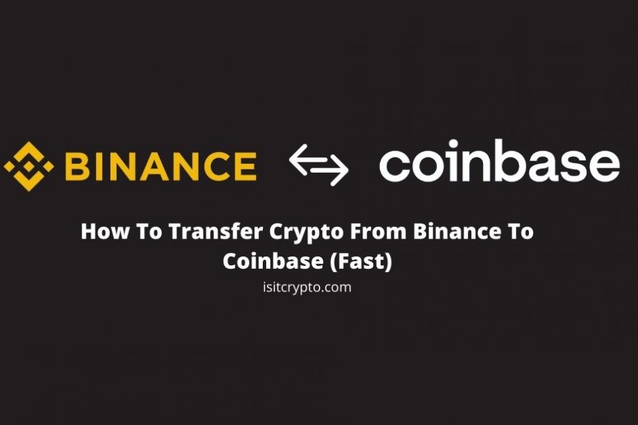 Binance To Coinbase Fast