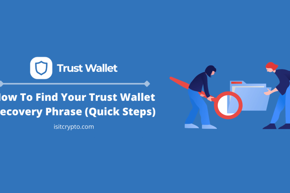 find trust wallet recovery phrase