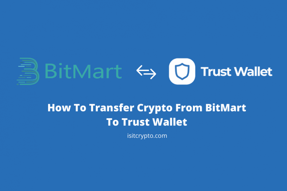 transfer from bitmart to trust wallet