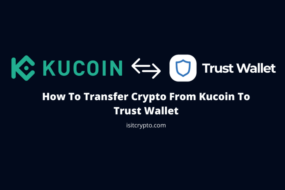 transfer crypto from kucoin to trust wallet