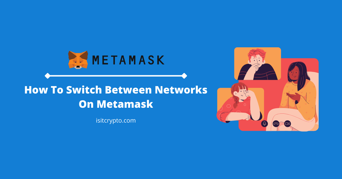 metamask how to switch network